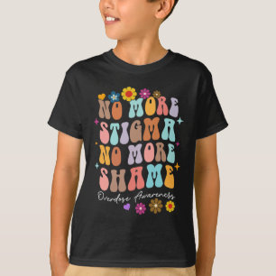 No More Stigma and Shame Overdose Awareness Recove T-Shirt