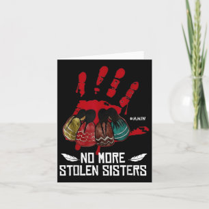 No More Stolen Sisters - Justice Indigenous Native Card