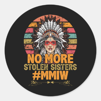 No more stolen sisters MMIW Classic Round Sticker