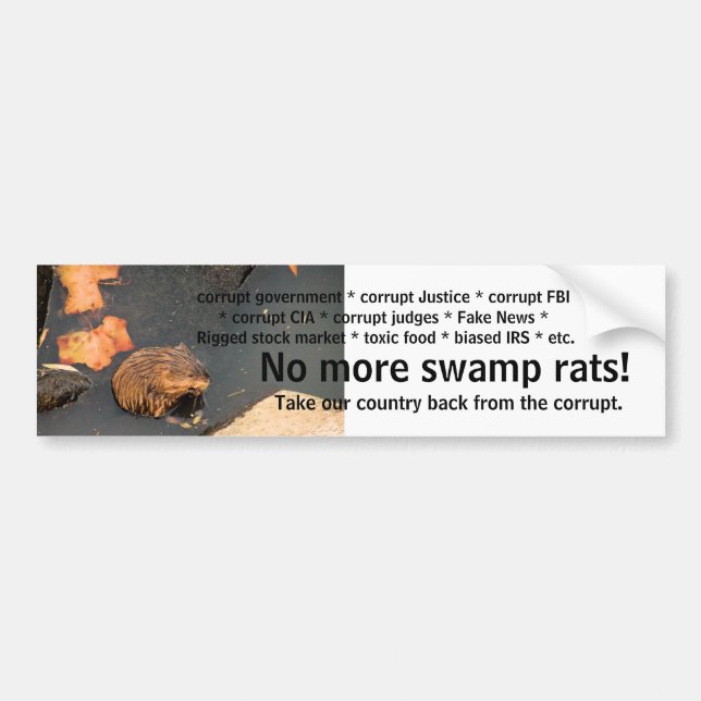 No more swamp rats bumper sticker (Front)