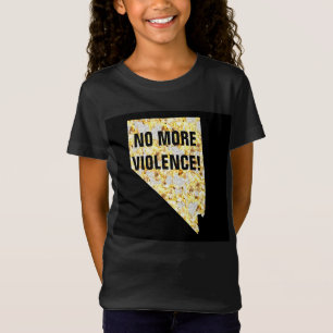 NO MORE VIOLENCE NEVADA T-Shirt