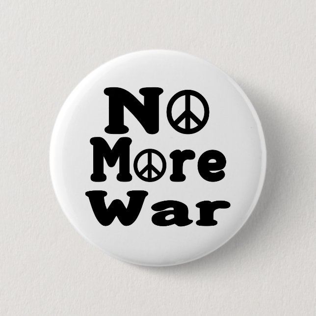 No More War! 6 Cm Round Badge (Front)