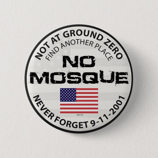 No Mosque At Ground Zero 6 Cm Round Badge (Front)