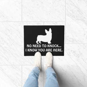 No Need To Knock I Know You Are Here Funny Corgi Doormat