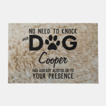No Need To Knock, Personalized Dog Name