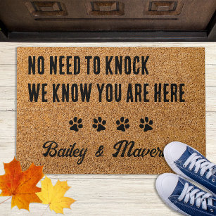 No Need to Knock - Welcome Rustic Funny Dog Doormat