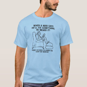 No Need to Remind Him T-shirt