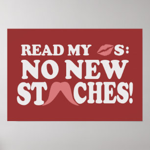 No New Staches custom poster