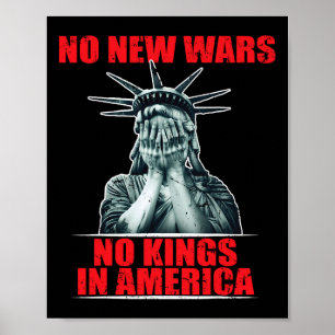No New Wars No Kings In America Anti War Activist  Poster