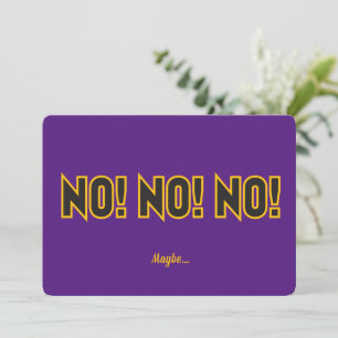 No No No Maybe Purple BG Thank You Card