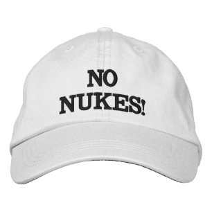 NO NUKES! EMBROIDERED HAT