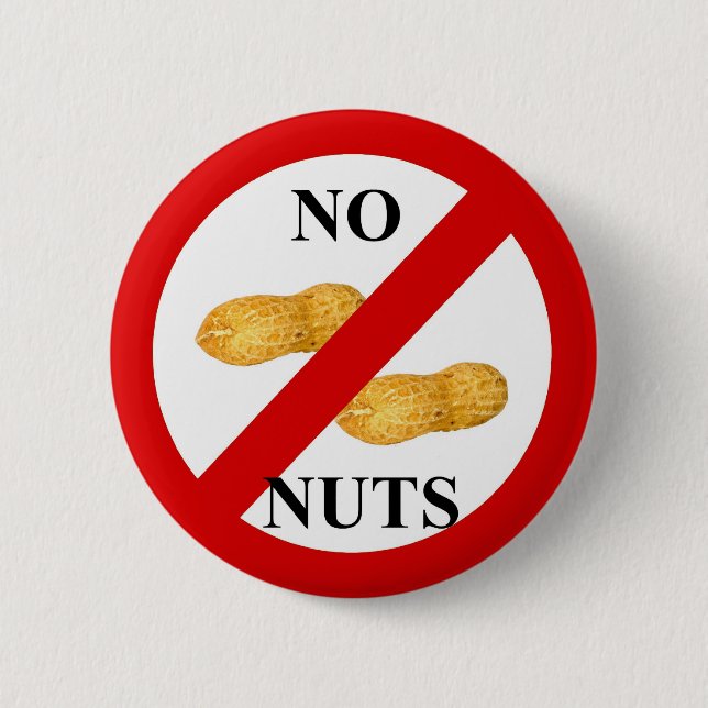 No nuts 6 cm round badge (Front)
