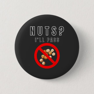 No Nuts Allowed Button
