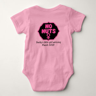 No Nuts   Hot Pink Gender Reveal Baby Announcement Bodysuit