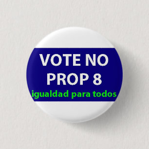 No On Prop 8- badge