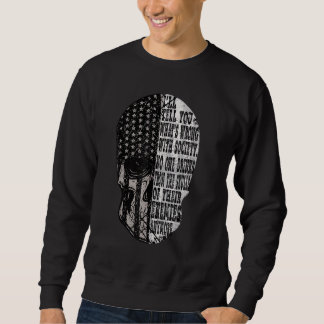 No One Drinks From The Skulls Of Their Enemies Any Sweatshirt
