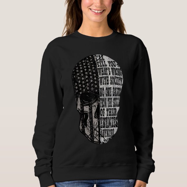 No One Drinks From The Skulls Of Their Enemies Any Sweatshirt (Front)