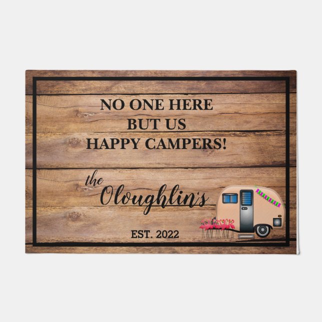 No One Here But Us Happy Campers Wood Family Name Doormat (Front)