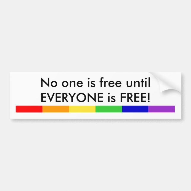 No one is FREE bumper sticker (Front)