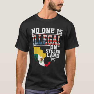 No One Is Illegal on Stolen Land Gifts Native Amer T-Shirt
