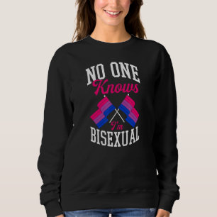 No One Knows I'm Bisexual Pride Flag Cute Coming O Sweatshirt