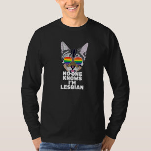 No One Knows That I'm Lesbian Cat Gay Pride T-Shirt