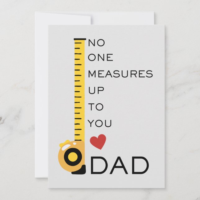 NO ONE MEASURES UP TO YOU DAD HOLIDAY CARD (Front)