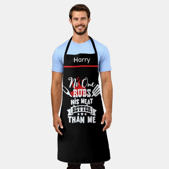 No One Rubs His Meat Better Funny BBQ Grill Gift Apron (Worn)