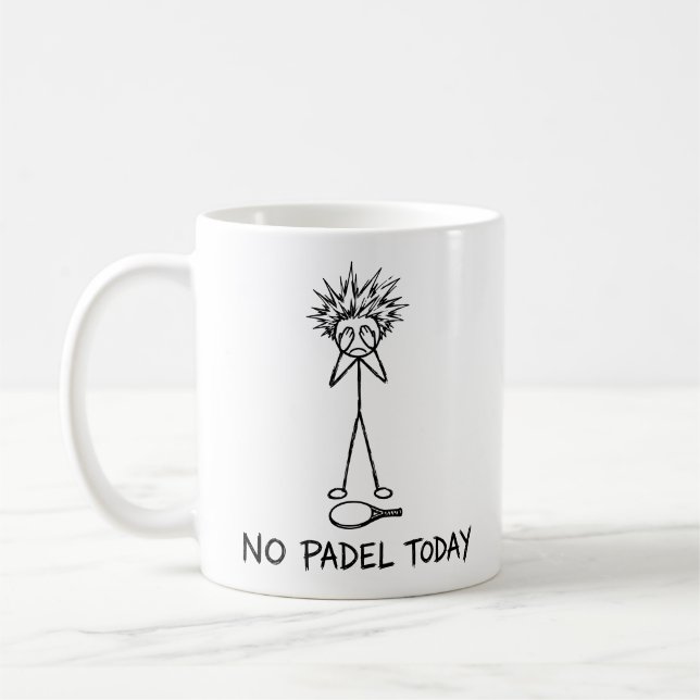  No Padel Today Funny Sad Stick Figure Guy Player Coffee Mug (Left)
