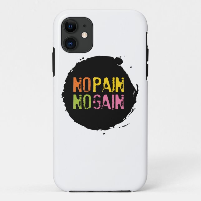 No Pain No Gain Case-Mate iPhone Case (Back)