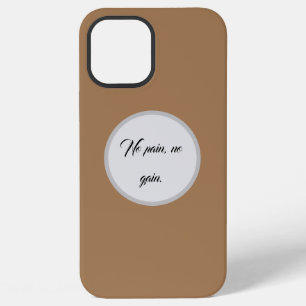 No Pain No Gain GYM Motivation quotes And Lig iPhone 12 Pro Max Case