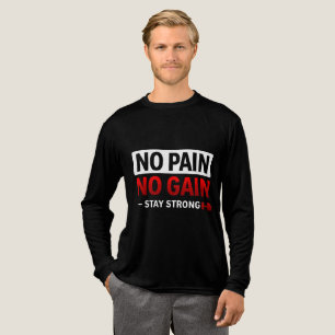 No Pain No Gain Gym Motivation T-Shirt Fit Tri-Blend Shirt