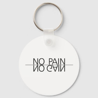 No Pain No Gain Key Ring