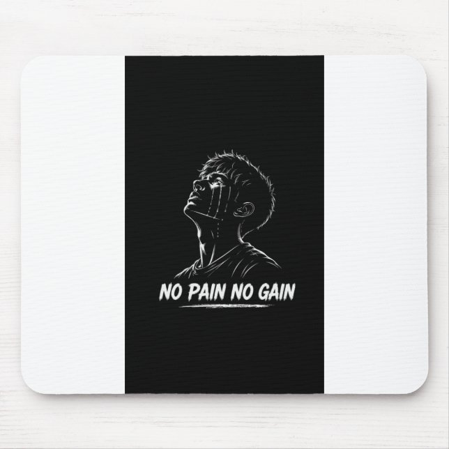 No Pain No Gain Motivational Mouse Pad (Front)