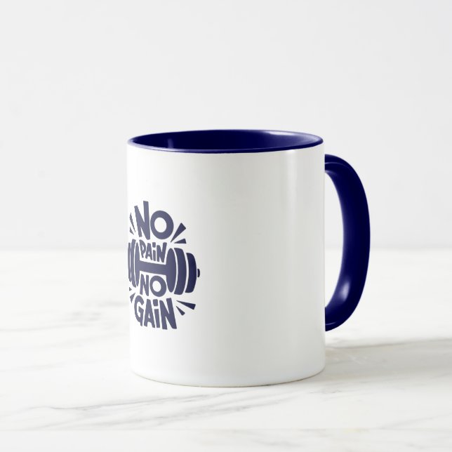No Pain, No Gain Mug (Front Right)