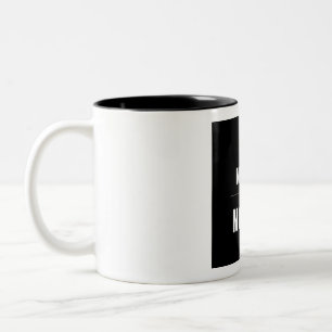 No Pain No Gain Powerlifting Gym Motivation Coffee Two-Tone Coffee Mug