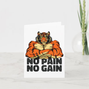 No Pain No Gain Tiger Gym Workout Mma Bodybuilding Card