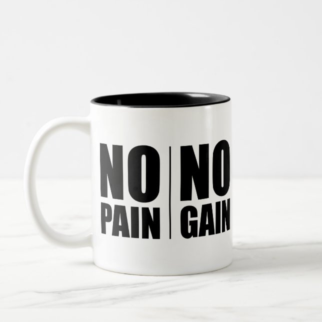 No Pain No Gain Two-Tone Coffee Mug (Left)
