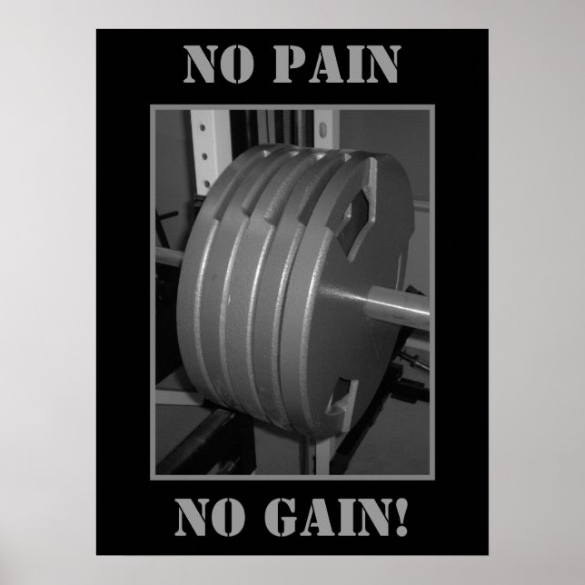NO PAIN NO GAIN! Weightlifting Exercise Poster (Front)