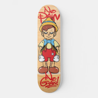 NO PAIN NO GRAIN SKATEBOARD