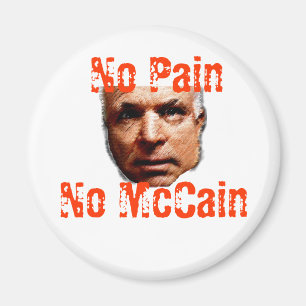 No Pain, No McCain Magnet
