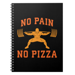 No Pain, No Pizza - Carbs - Funny Workout Novelty Spiral Notebook