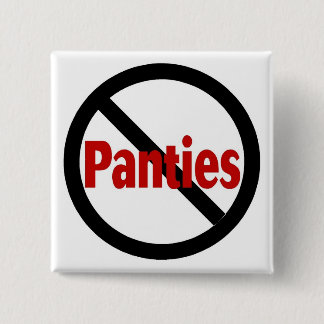 No Panties 15 Cm Square Badge