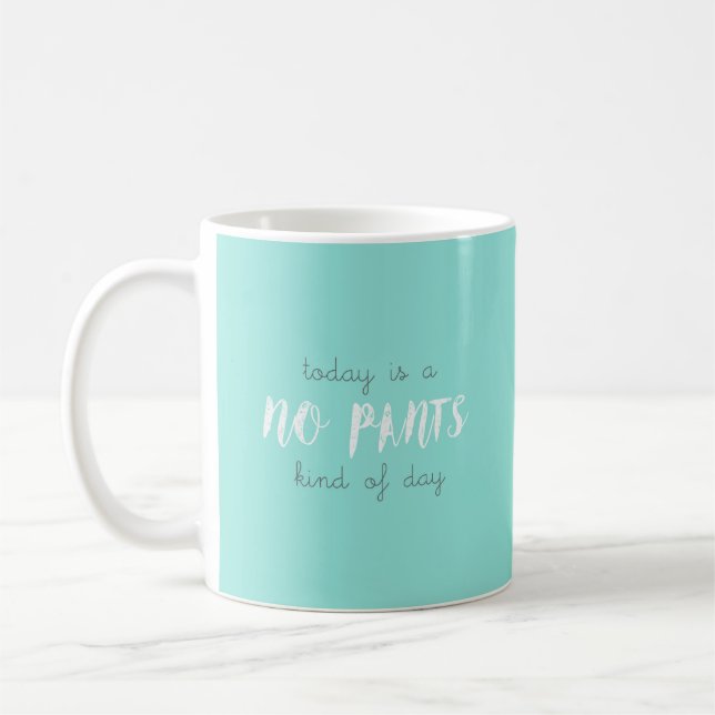 No pants coffee mug (Left)
