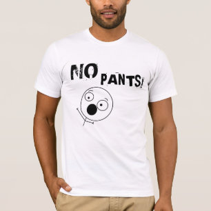 No Pants Tee