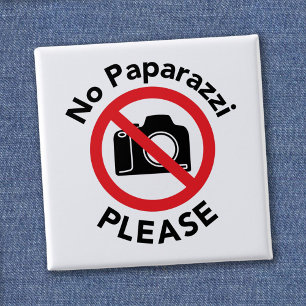 No Paparazzi Please - No Photos 15 Cm Square Badge
