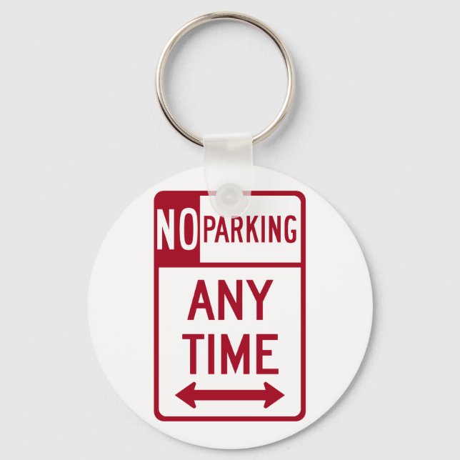 No Parking Any Time Road Sign Key Ring (Front)