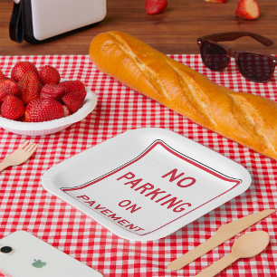 No Parking on Pavement Traffic Warning Sign Paper Plate