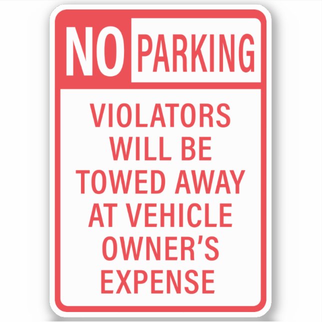 No Parking Sign (Front)