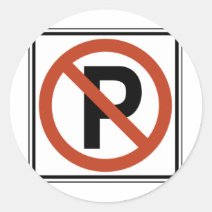 No Parking sign Classic Round Sticker